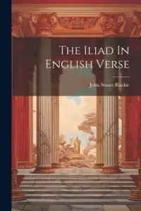 在飛比找博客來優惠-The Iliad In English Verse