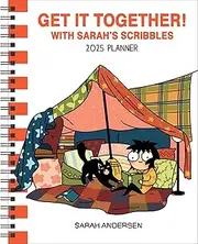 Sarah's Scribbles 12-Month 2025 Monthly/Weekly Planner Calendar: Get It Together!