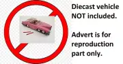 Dinky 100 FAB 1 Reproduction Clear Plastic Roof Canopy PAINTED lines