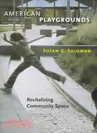 在飛比找三民網路書店優惠-American Playgrounds: Revitali