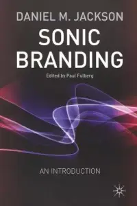 在飛比找博客來優惠-Sonic Branding: An Essential G