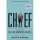 The Chief: The Life of William Randolph Hearst