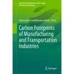 CARBON FOOTPRINTS OF MANUFACTURING AND TRANSPORTATION INDUSTRIES