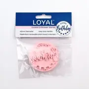 NEW Loyal Happy Birthday Cookie Embosser Stamp By Spotlight