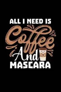 在飛比找博客來優惠-All I Need Is Coffee And Masca