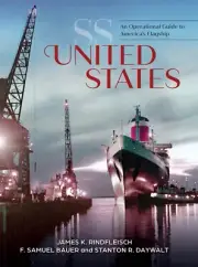 Signed SS United States: An Operational Guide To America's Flagship Book