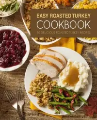 在飛比找博客來優惠-Easy Roasted Turkey Cookbook: 