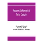 MODERN MATHEMATICAL TEXTS; CALCULUS