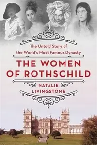 在飛比找三民網路書店優惠-The Women of Rothschild: The U