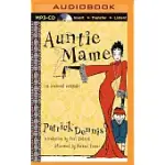 AUNTIE MAME: AN IRREVERENT ESCAPADE