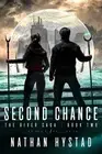 Nathan Hystad Second Chance (The River Saga Book Two) (Paperback) River Saga