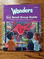NEW 2023 MCGRAW HILL Wonders National ELL Teacher's Edition Grade K Small group