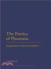 在飛比找三民網路書店優惠-The Poetics of Phantasia ─ Ima