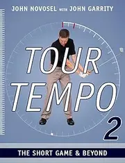 Tour Tempo 2: The Short Game & Beyond