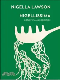 在飛比找三民網路書店優惠-Nigellissima：Instant Italian I