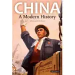 CHINA: A MODERN HISTORY