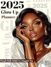 Glow Up 2025 Planner