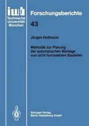 Methodik zur Planung der automatischen Montage von nicht formstabilen Bauteilen