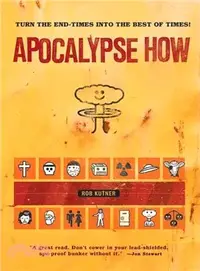 在飛比找三民網路書店優惠-Apocalypse How ─ Turning the E