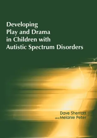 【電子書】Developing Play and Drama in Children with Autistic Spectrum Disorders