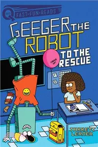 在飛比找三民網路書店優惠-To the Rescue: Geeger the Robo