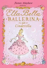 在飛比找誠品線上優惠-Ella Bella Ballerina and Cinde