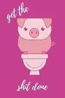 Get the shit done by Strikes, Effie -Paperback