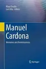 Manuel Cardona: Memories and Reminiscences by Klaus Ensslin (English) Paperback