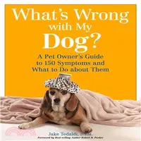 在飛比找三民網路書店優惠-What's Wrong With My Dog?—A Pe