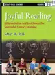Joyful Reading: Differentiation And Enrichment For Successful Literacy Learning, Grades K-8