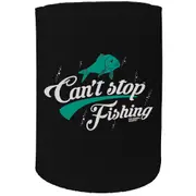 Alcohol Stubby Holder - Cant Stop Fishing - Funny Novelty Birthday Gift Joke Beer Can Bottle