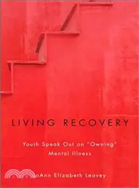 在飛比找三民網路書店優惠-Living Recovery ― Youth Speak 