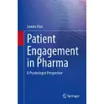 PATIENT ENGAGEMENT IN PHARMA: A PSYCHOLOGIST PERSPECTIVE