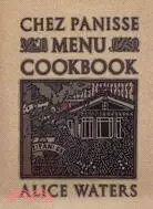 在飛比找三民網路書店優惠-The Chez Panisse Menu Cookbook