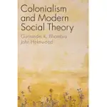 COLONIALISM AND MODERN SOCIAL THEORY
