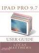 Ipad Pro 9.7 User Guide