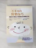 【書寶二手書T1／親子_G7I】一生受用的快樂技巧_洪莉, 馬汀塞利