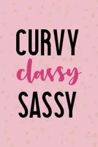 在飛比找博客來優惠-Curvy Classy Sassy: All Purpos