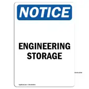 Engineering Storage OSHA Notice Sign Metal Plastic Decal