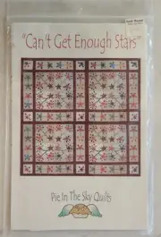 Pie in the Sky Quilts "Can't Get Enough Stars" Sewing Applique Quilt Pattern