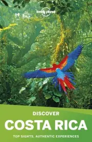 Lonely Planet Discover Costa Rica 5 (Discover Country)