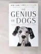 【書寶二手書T4／寵物_ADO】The Genius of Dogs: How Dogs Are Smarter Than You Think_Hare, Brian/ Woods, Vanessa
