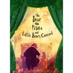 THE BEAR THE PIANO & LITTLE BEARS CONCERT｜AFFL0472【麥克兒童外文書店】