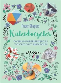 在飛比找三民網路書店優惠-Kaleidocycles Paper Shapers