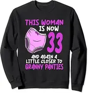 [X.Style] Women Birthday Closer to Granny Panties 33rd Girls Birthday Sweatshirt ds2235 Sweater (L) Black