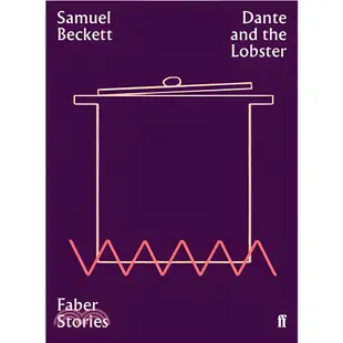 Dante and the Lobster/Samuel Beckett Faber Stories 【禮筑外文書店】