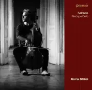 Gabrielli / Bach / Stahel - Solitude [New CD]