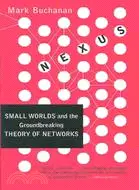 在飛比找三民網路書店優惠-Nexus: Small Worlds and the Gr