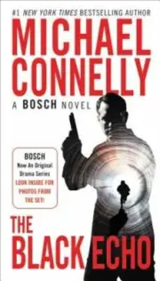 The Black Echo by Michael Connelly: New