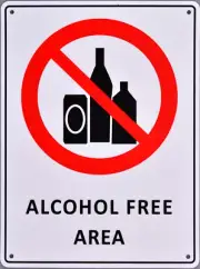 Alcohol free area - Prohibition Sign